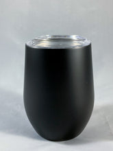 Load image into Gallery viewer, 12 oz Wine Tumbler
